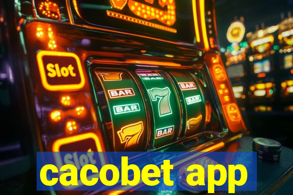 cacobet app